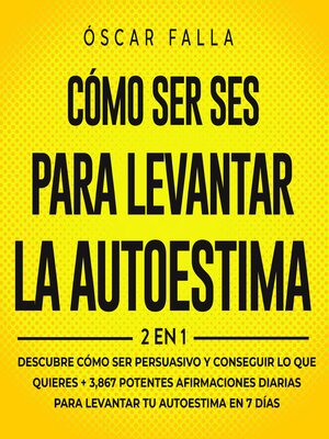 cover image of Cómo ser Influyente + Frases para levantar la autoestima 2 en 1